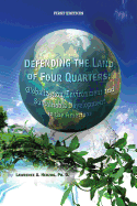 Defending the Land of Four Quarters: Globalization, Environment and Sustainable Development in the Americas