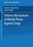 Defense Mechanisms of Woody Plants Against Fungi