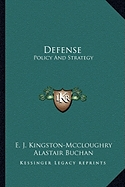 Defense: Policy And Strategy