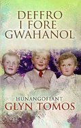 Deffro i Fore Gwahanol - Hunangofiant Glyn Tom: Hunangofiant Glyn Tom