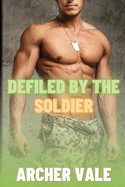 Defiled by the Soldier