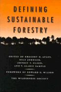 Defining Sustainable Forestry
