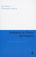 Definition in Theory and Practice: Language, Lexicography and the Law