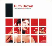 Definitive Soul - Ruth Brown