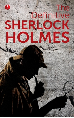 Definitive - HOLMES, SHERLOCK