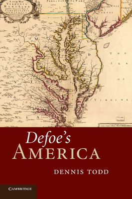Defoe's America - Todd, Dennis