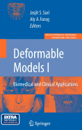 Deformable Models: Biomedical and Clinical Applications