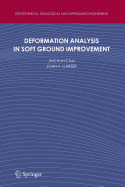 Deformation Analysis in Soft Ground Improvement - Chai, Jinchun, and Carter, John P