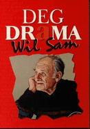 Deg Drama Wil Sam