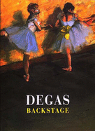 Degas Backstage - Kendall, Richard, Mr., BSC, Frcs