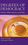 Degrees of Democracy