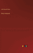 Deity Analyzed