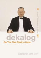 Dekalog 1: On the Five Obstructions
