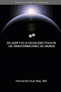 del Azar y de la Causalidad Fisica En Las Transformaciones del Mundo