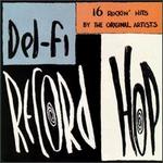 Del-Fi Record Hop - Various Artists