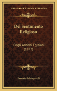 del Sentimento Religioso: Degli Antichi Egiziani (1877)