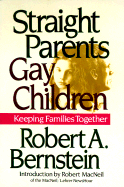 del-Straight Parents/Gay Children: Keeping Families Together