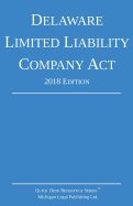 Delaware Limited Liability Company ACT; 2018 Edition