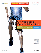 Delee and Drez's Orthopaedic Sports Medicine (2 Vol Set): Expert Consult - Online and Print