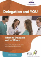 Delegation and You: When to Delegate and to Whom