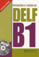 Delf B1 + CD Audio: Delf/Dalf - Delf B1 + CD Audio