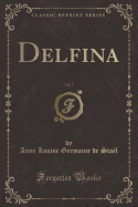 Delfina, Vol. 5 (Classic Reprint)