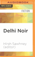 Delhi Noir
