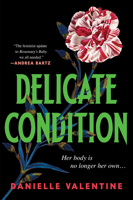 Delicate Condition - Valentine, Danielle