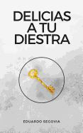 Delicias a Tu Diestra