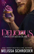 Delicious: A Brother's Best Friend Romantic Comedy