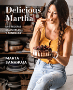Delicious Martha (Spanish Edition)