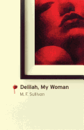 Delilah, My Woman