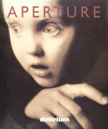 Delirium: Aperture 148 - Aperture, and Burson, Nancy (Photographer), and Mapplethorpe, Robert (Photographer)