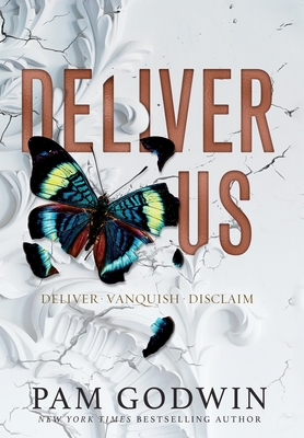 Deliver Us: Books 1-3 - Godwin, Pam