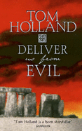 Deliver Us From Evil - Holland, Tom