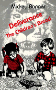 Deliverance: The Children's Bread