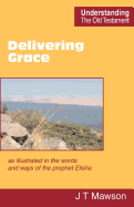 Delivering Grace