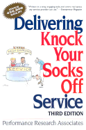 Delivering Knock Your Socks Off Service - Performance Research Associates