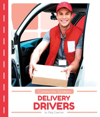 Delivery Drivers - Gaertner, Meg