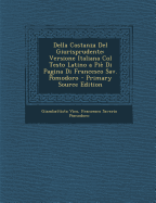 Della Costanza del Giurisprudente: Versione Italiana (Col. Testo Latino a Pi? Di Pagina) Di Francesco Sav. Pomodoro (Classic Reprint)
