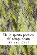 Dello Spirito Poetico de' Tempi Nostri