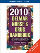 Delmar Nurse's Drug Handbook 2010 Edition, International Edition