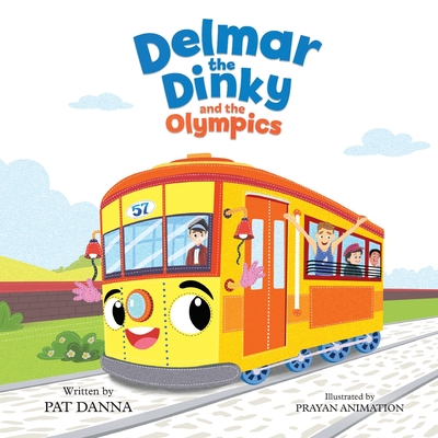 Delmar the Dinky and the Olympics - Danna, Pat