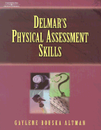 Delmar's Physical Assessment Skills