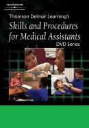 Delmar's Skills and Procedures for Medical Assistants Dvd #7: Therapeutic and Rehabilitative Procedures