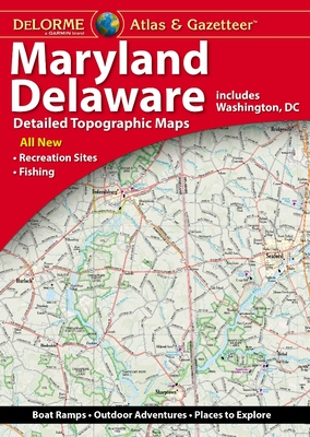 Delorme Atlas & Gazetteer: Maryland & Delaware - Rand McNally