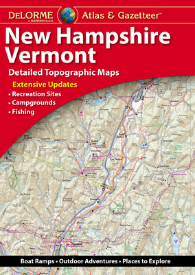 Delorme Atlas & Gazetteer: New Hampshire, Vermont - Rand McNally