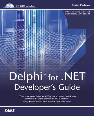 Delphi for .Net Developer's Guide - Pacheco, Xavier