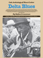 Delta Blues: Oak Anthology of Blues Guitar