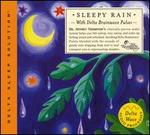Delta Sleep Solution: Sleepy Rain